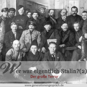 Stalin: Der große Terror www.generationengespräch.de