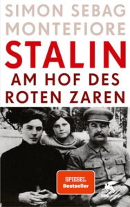 Stalin: Am Hof des roten Zaren – Terror im Kreml | Generationengespräch „Stalin: Am Hof des roten Zaren“ von Simon Sebag Montefiore – Biografie über Macht, Terror und Intrigen im Kreml