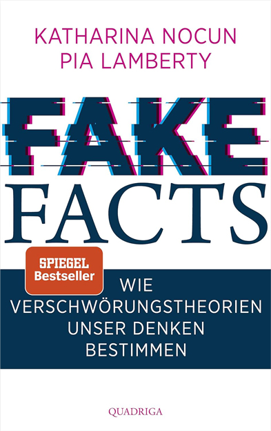 Buchempfehlung Fake Facts Wie Verschwörungstheorien unser Denken bestimmen Generationengespräch