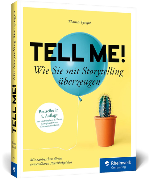 Buchempfehlung Tell me Wie Sie mit Storytelling überzeugen Generationengespräch
