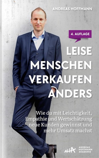 Buchcover „Leise Menschen verkaufen anders“ – Ratgeber für empathisches und authentisches Verkaufen