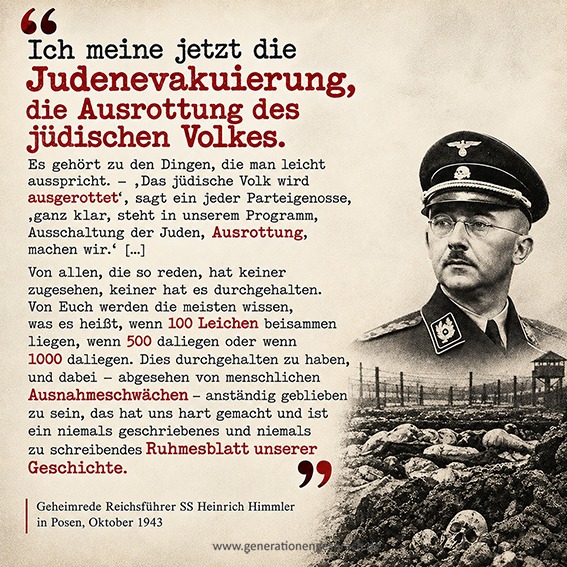 Holocaust Posener Rede Heinrich Himmler 1943 | Generationengespräch Heinrich Himmler in seiner Posener Rede 1943 über die Vernichtung der Juden