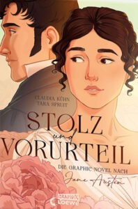 Stolz und Vorurteil Graphic Novel Jane Austen Elizabeth Bennet Darcy große Liebe Illustration