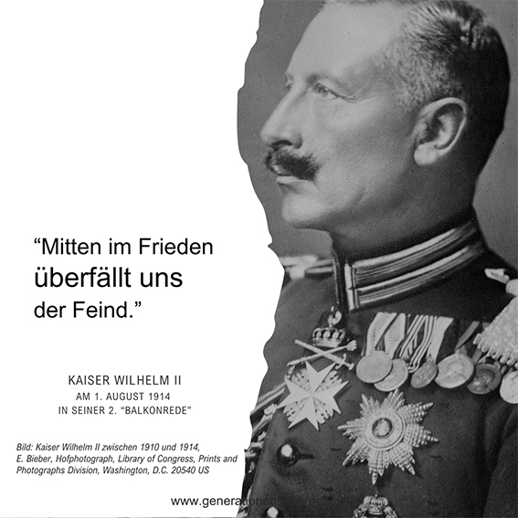 Ausbruch Erster Weltkrieg 1914 Balkonrede Kaiser Wilhelm II Mitten im Frieden überfällt uns der Feind Generationengespräch