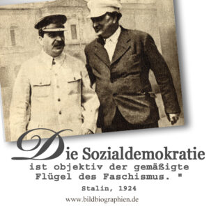 Zitat Stalin 1924 Sozialdemokratie und Faschismus sind Zwillinge