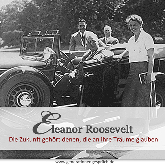 Eleanor Roosevelt Generationengespräch