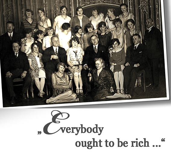 Abendgesellschaft der Goldenen Zwanziger mit dem Spruch Everybody ought to be rich