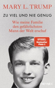 Buchcover „Zu viel und nie genug“ von Mary L. Trump – Analyse von Narzissmus und familiären Prägungen am Beispiel von Donald Trump