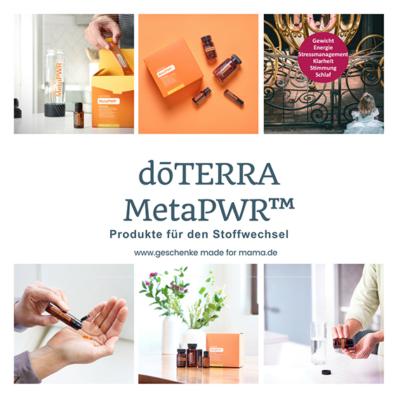 Blog Geschenke made for Mama Die doTERRA MetaPWR Produkte für den Stoffwechsel