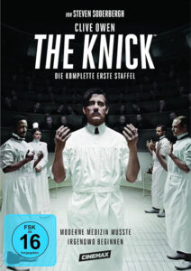 The Knick Staffel 1 – Medizin und Zeitgeschichte | Generationengespräch The Knick Staffel 1 mit Clive Owen als Dr. Thackery im New Yorker Krankenhaus um 1900