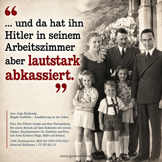 Magda und Joseph Goebbels mit ihren Kindern bei Hitler auf dem Obersalzberg 1938