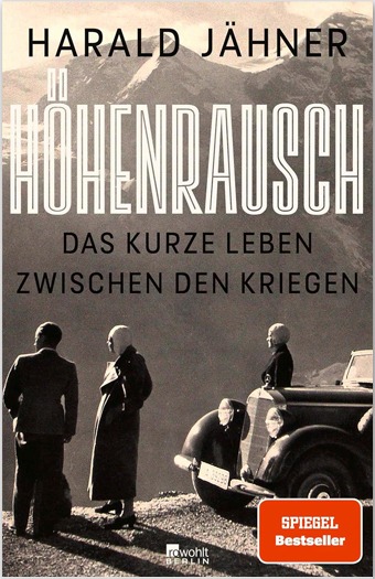 Amazon Buchempfehlung Höhenrausch Das kurze Leben zwischen den Kriegen Harald Jähner Generationengespräch