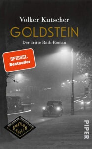 Goldstein – Gereon Rath Krimi über Berlin 1931 | Generationengespräch Goldstein von Volker Kutscher – Gereon Rath Krimi im Berlin der Weimarer Republik 1931