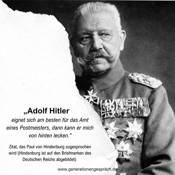 Hindenburg-Zitat über Hitler und die Weimarer Republik | Generationengespräch Paul von Hindenburg Verachtung für Hitler Zitat