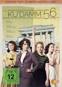 „Ku’damm 56“ – Filmserie über junge Menschen in den 1950er Jahren, autoritäre Erziehung, Rock’n’Roll und das Lebensgefühl des Wirtschaftswunders
