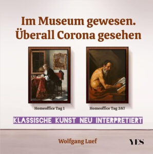 Buchempfehlung Im Museum gewesen Überall Corona gesehen Klassische Kunst neu interpretiert Generationengespräch