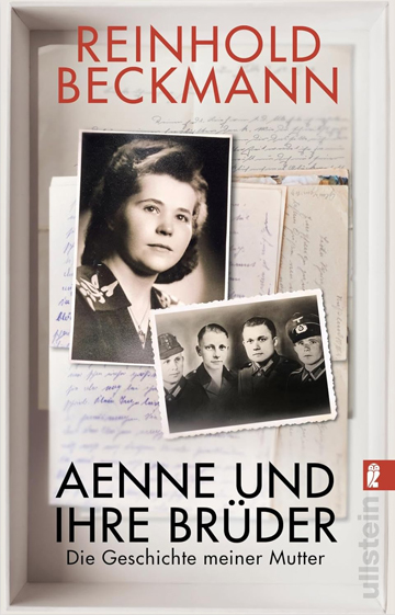 Buchempfehlung Aenne und ihre Brüder Die Geschichte meiner Mutter Generationengespräch