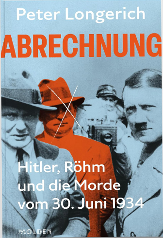 Deutschland 1934 Buchempfehlung Mordsache Röhm Generationengespräch