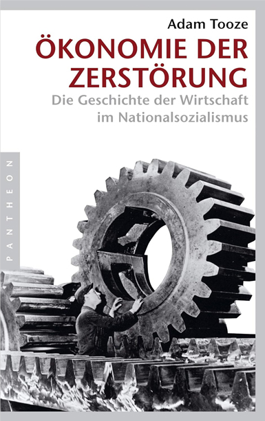 Amazon Buchempfehlung Ökonomie der Zerstörung Die Geschichte der Wirtschaft im Nationalsozialismus Generationengespräch